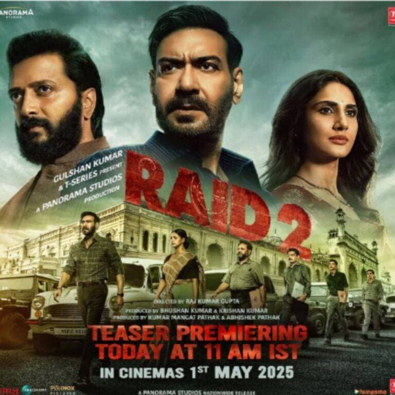 Raid 2 Movie Ki Release date Ajay Devgn Raid 2 Movie Poster Box Office Collection and Netflix OTT Release